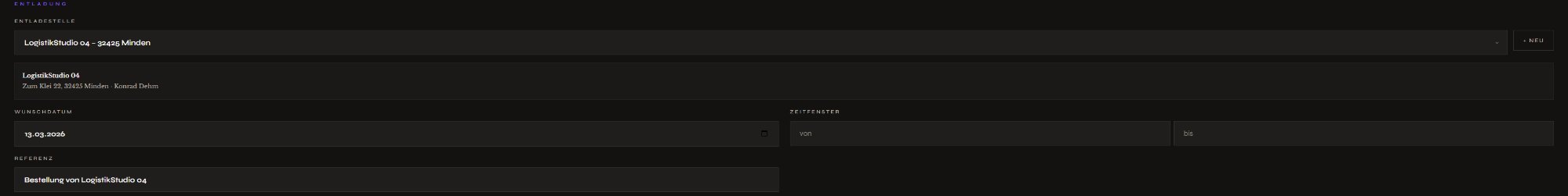 Auftragsformular: Bereich Entladung mit Entladestelle, Wunschdatum und Referenz
